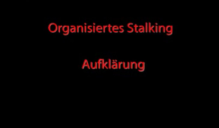 Organisiertes Stalking durch Geheimdienste